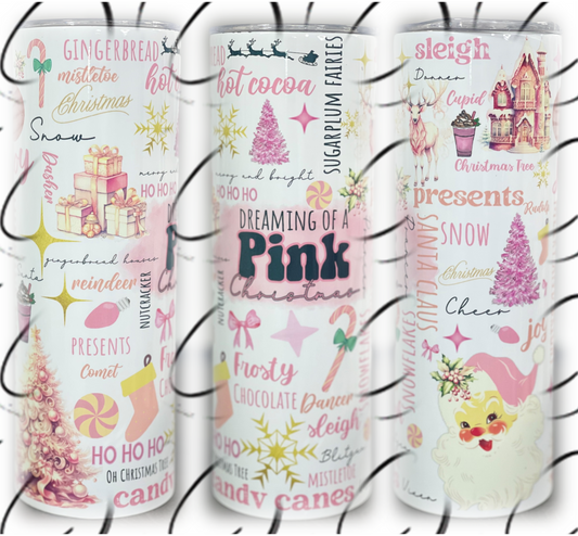 Dreaming Of A Pink Christmas 20oz Skinny Tumbler