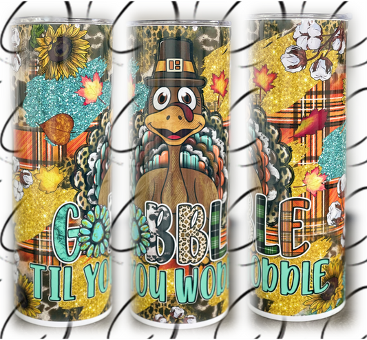 Gobble Till You Wobble 20oz Skinny Tumbler