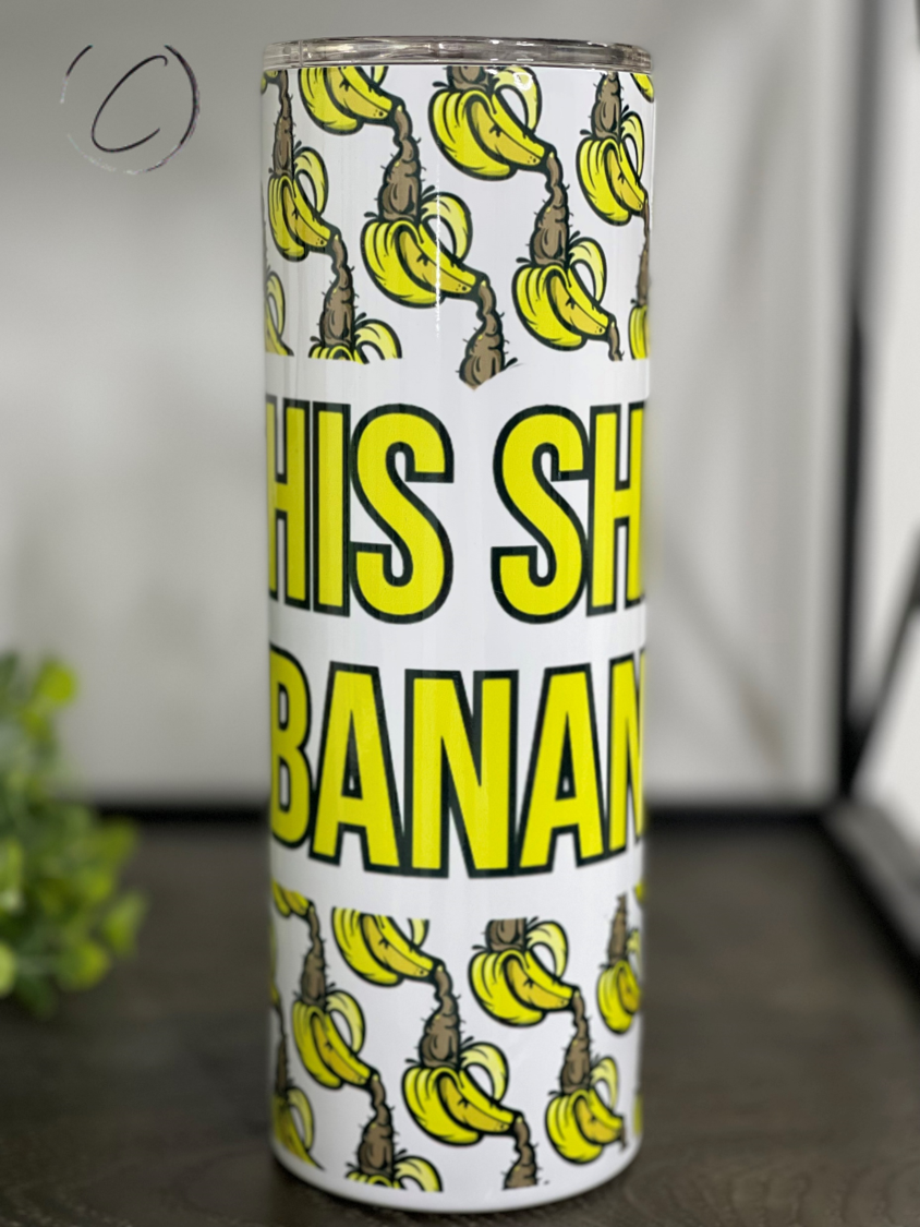 This Shit Is Bananas 20oz Skinny Tumbler