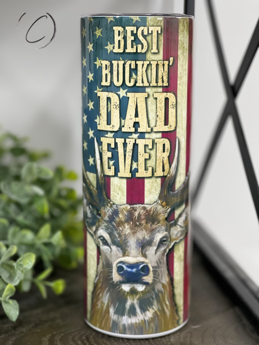 Best Buckin' Dad 20oz Skinny Tumbler