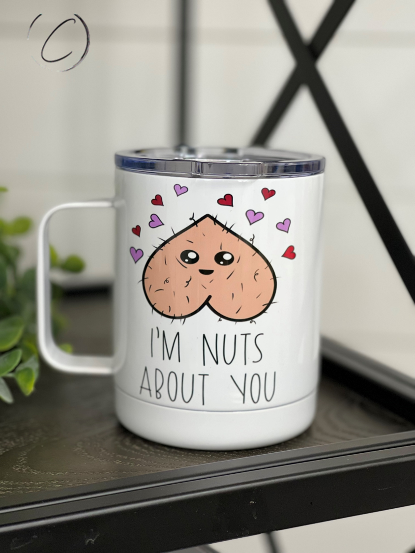 I'm Nuts About You 11oz Travel Mug