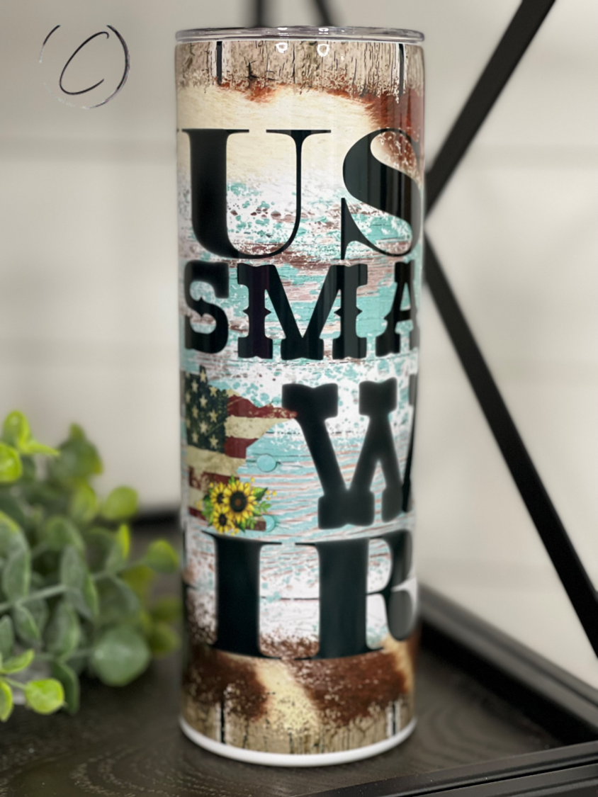 Just A Small Town Girl 20oz Skinny Tumbler