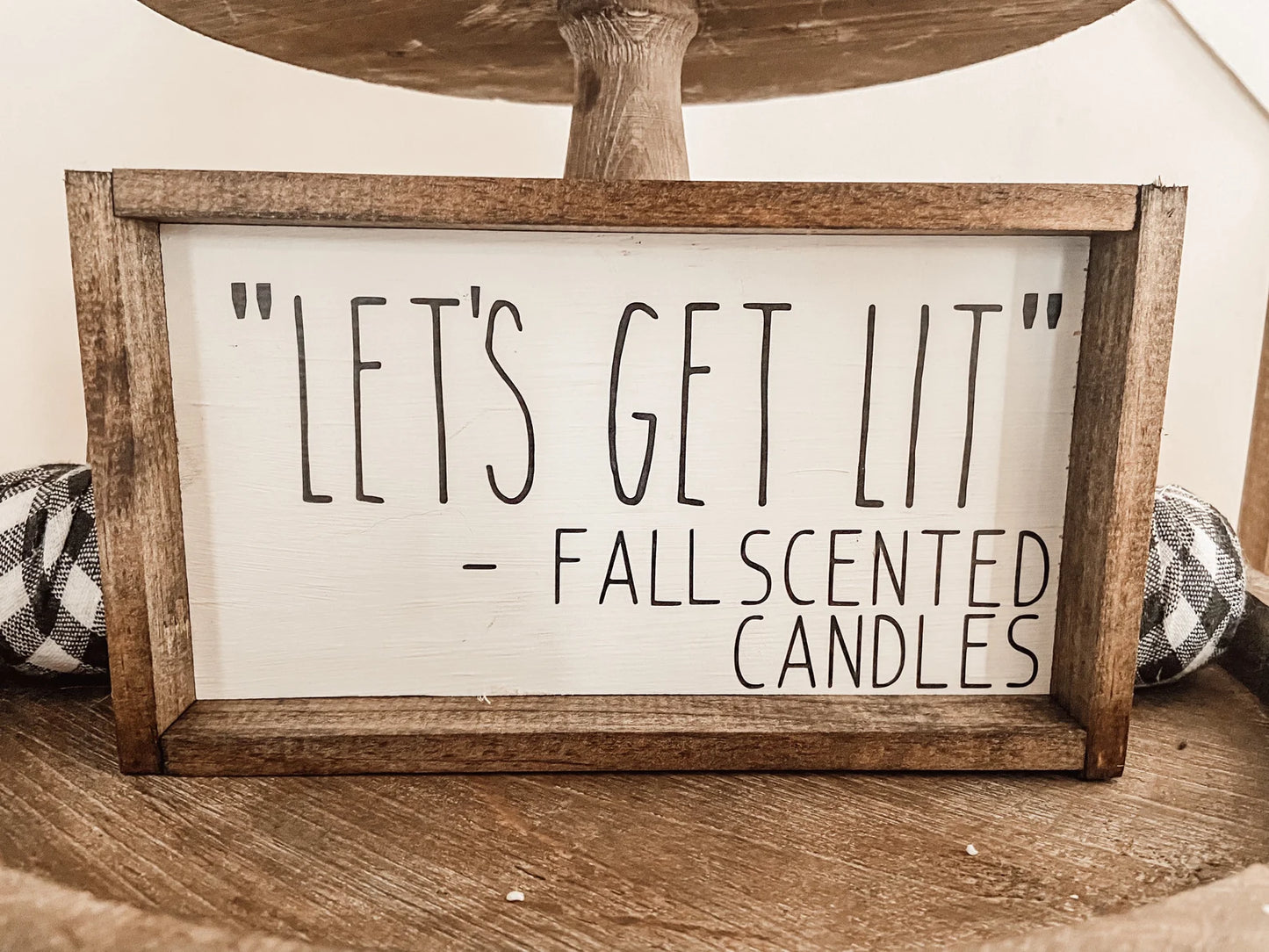 Let's Get Lit Fall Sign