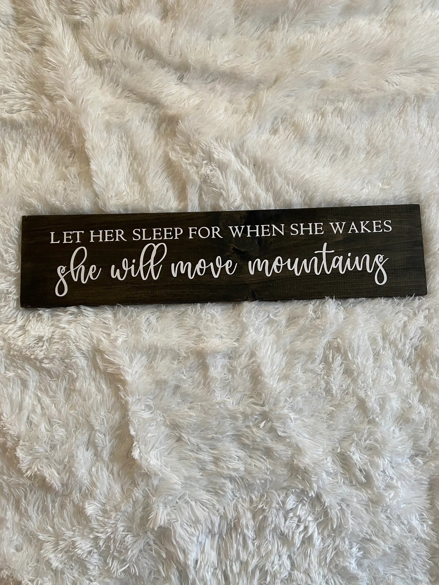 Let Her Sleep Sign