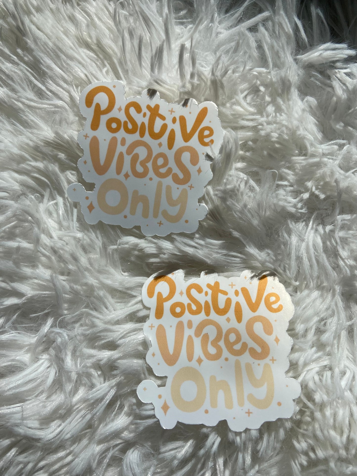 Positive Vibes Only sticker